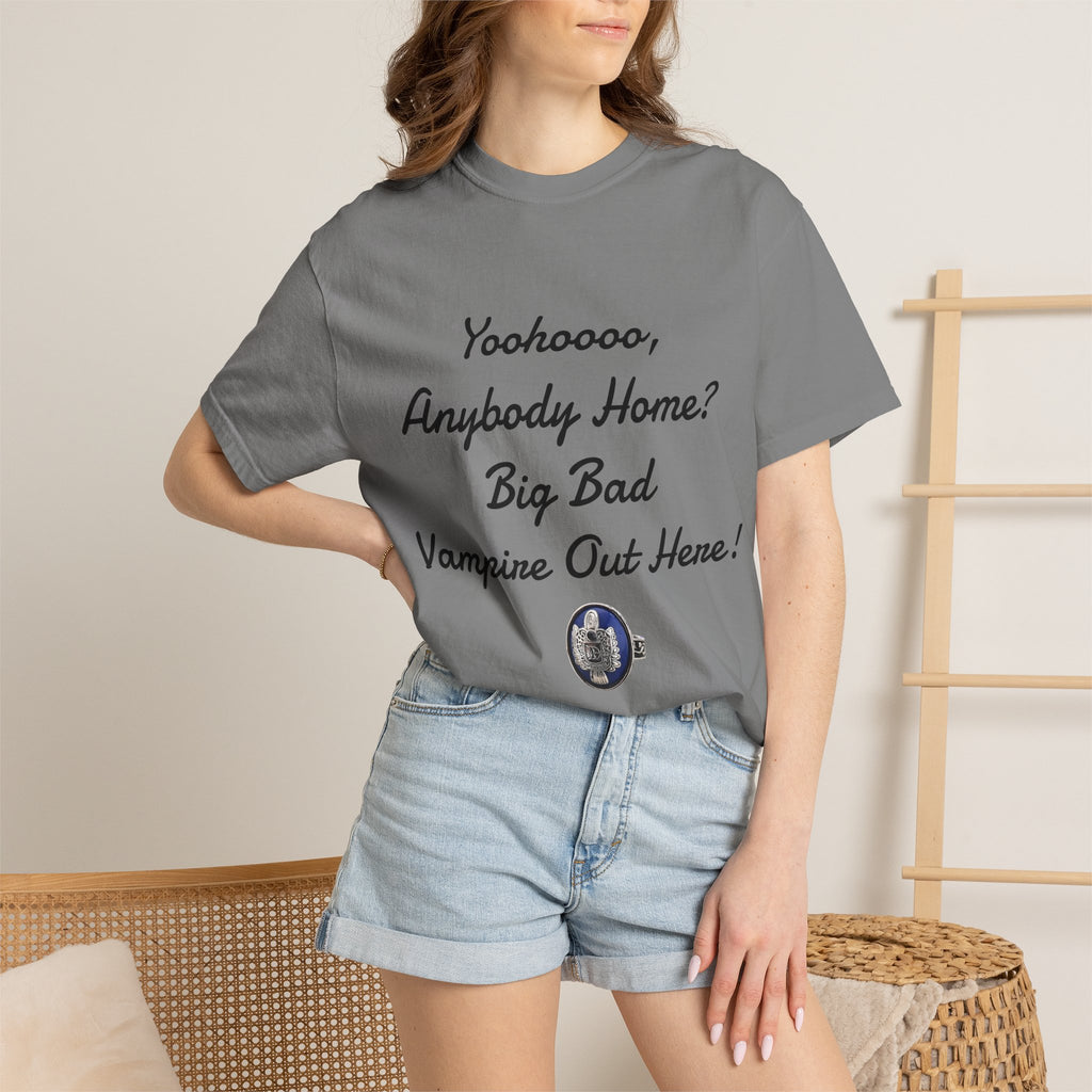 Damon Salvatore — TVD — Vampire Quote Tee — "Yoohooo, Anybody Home? Big Bad Vampire Out Here..." Shirt