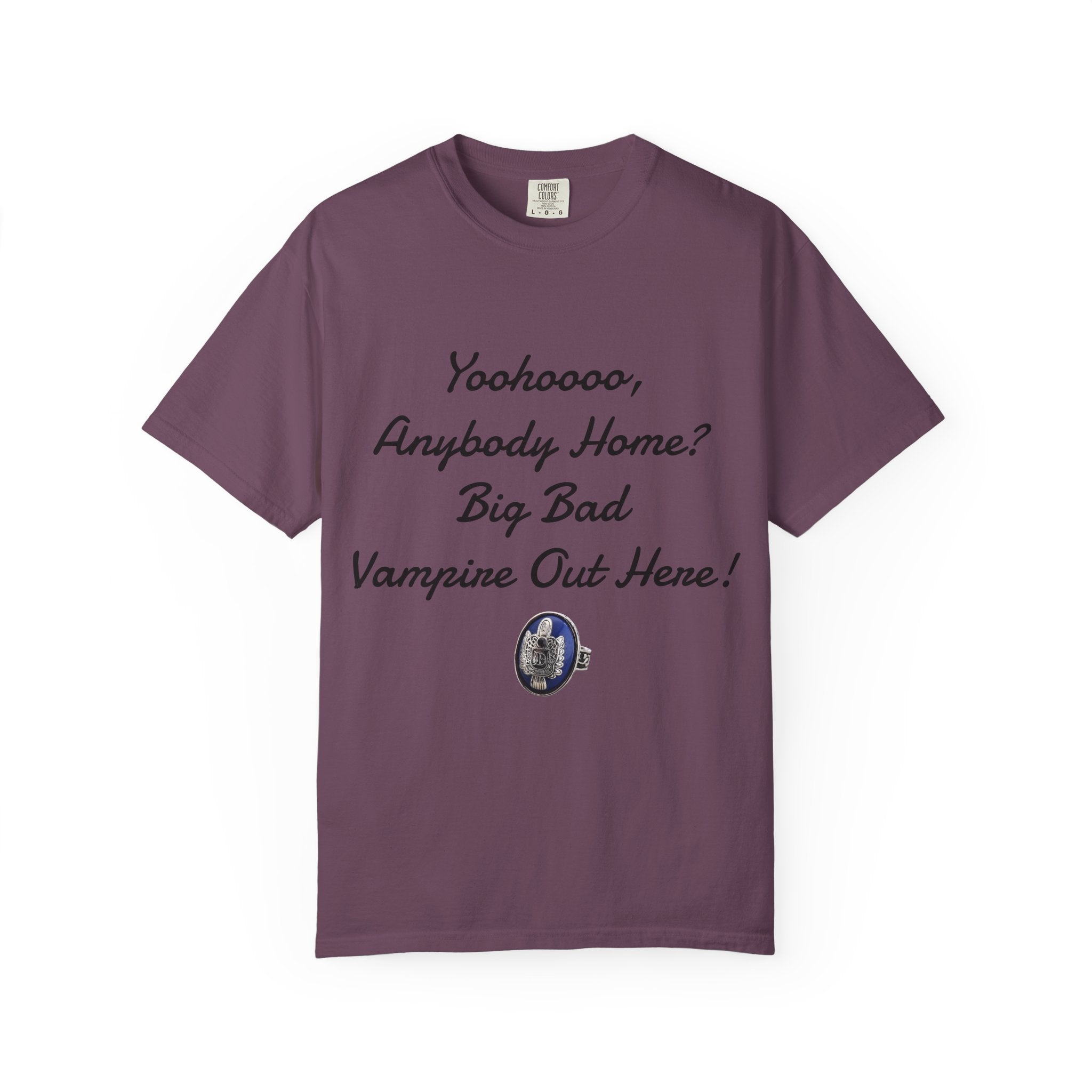 Damon Salvatore — TVD — Vampire Quote Tee — "Yoohooo, Anybody Home? Big Bad Vampire Out Here..." Shirt