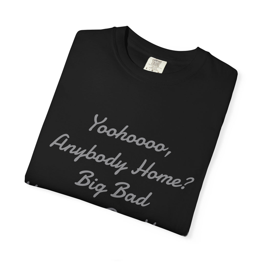 Damon Salvatore — TVD — Vampire Quote Tee — "Yoohooo, Anybody Home? Big Bad Vampire Out Here..." Shirt