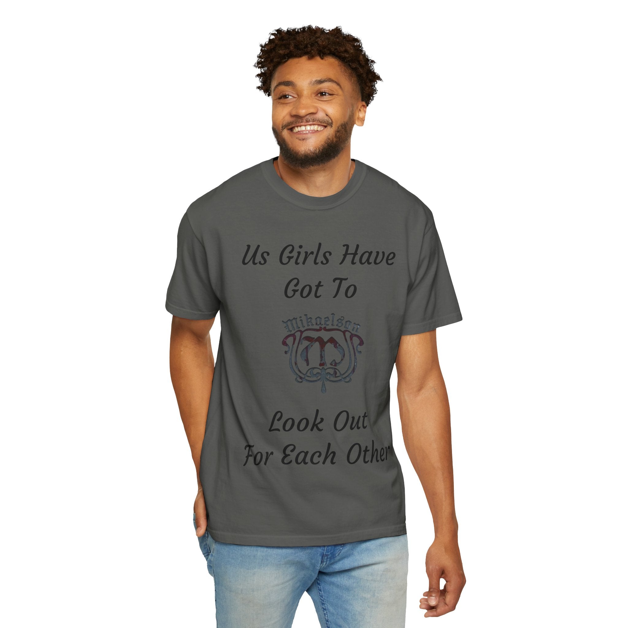 T‑Shirt — "Us Girls Have Got To Look Out For Each Other" Empowerment Tee — Rebekah Mikaelson — The Originals