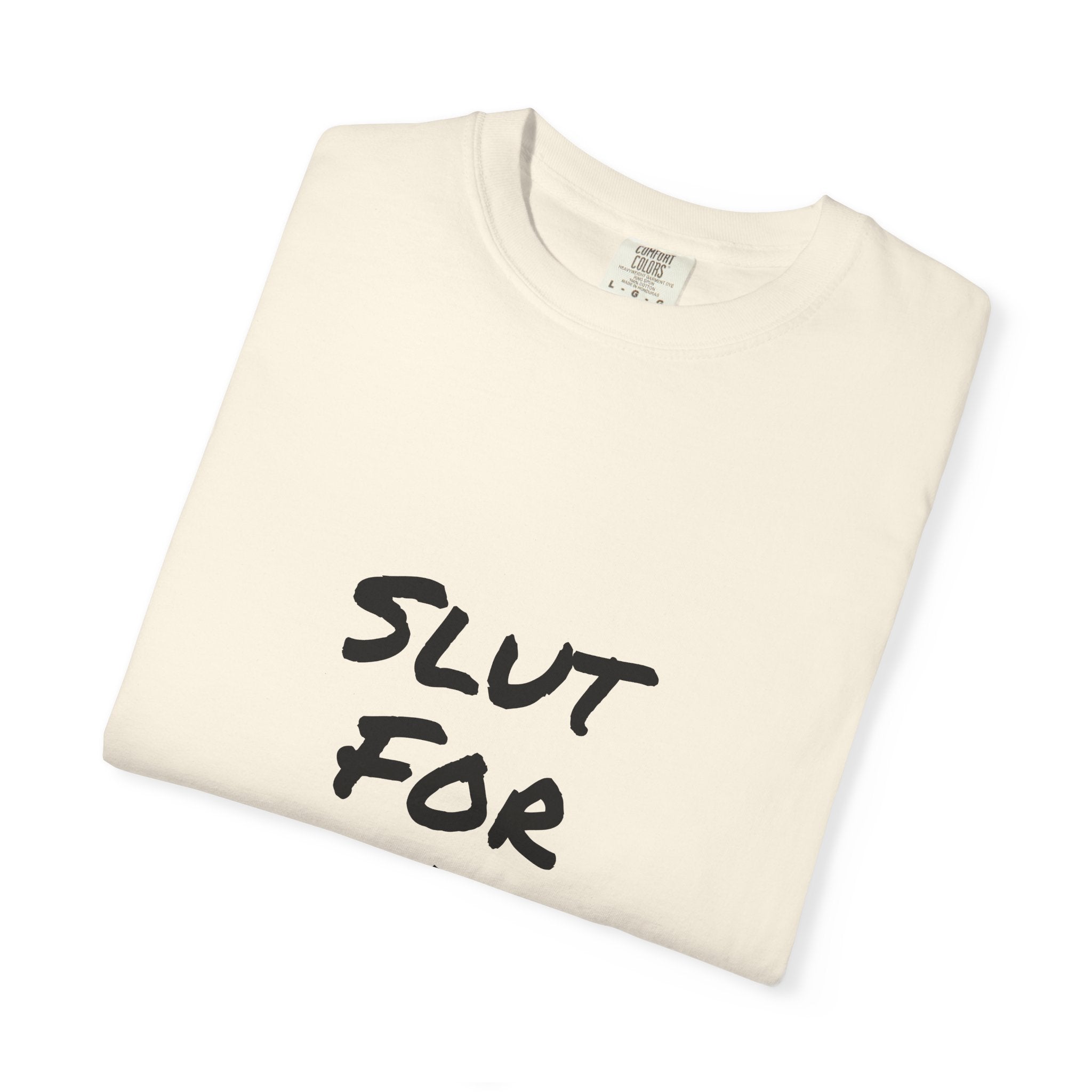 Slut For A Petrova-Unisex Garment-Dyed T-shirt