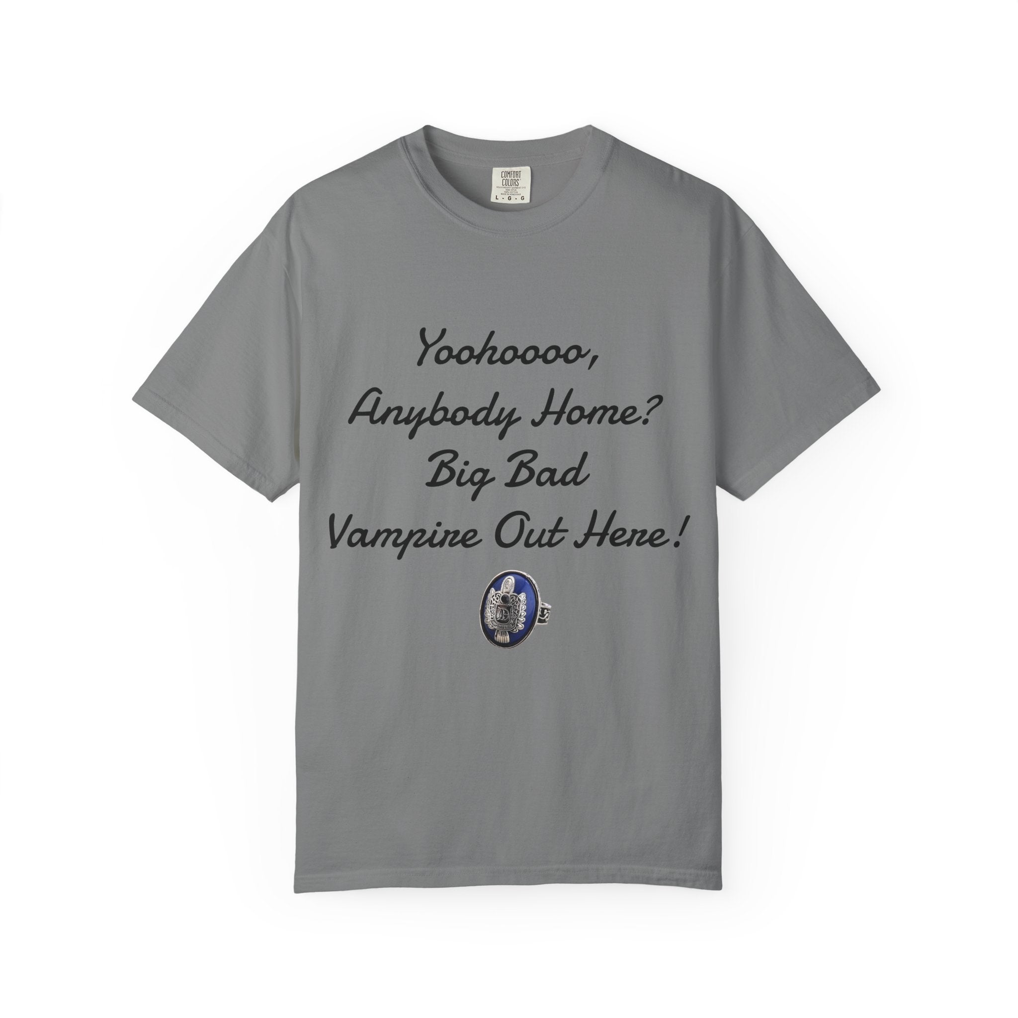 Damon Salvatore — TVD — Vampire Quote Tee — "Yoohooo, Anybody Home? Big Bad Vampire Out Here..." Shirt