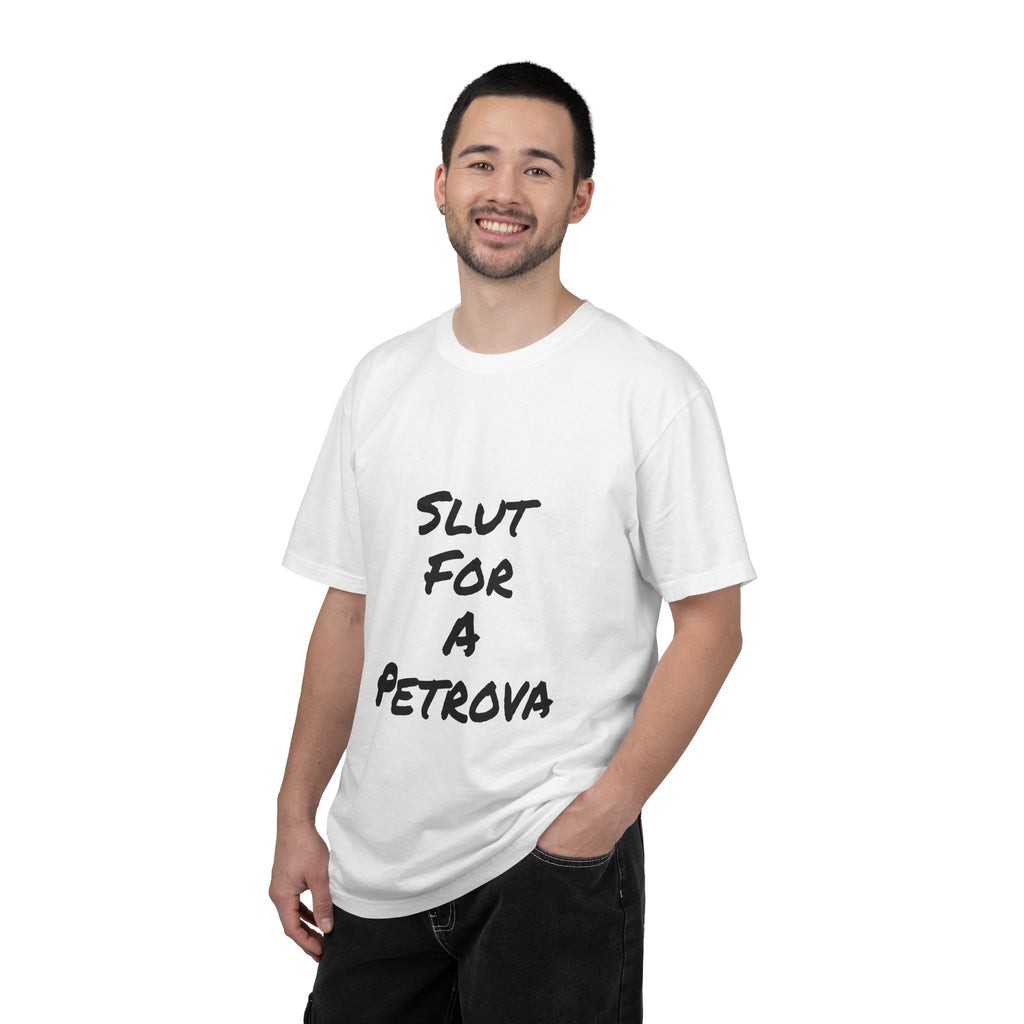 Slut For A Petrova-Unisex Garment-Dyed T-shirt