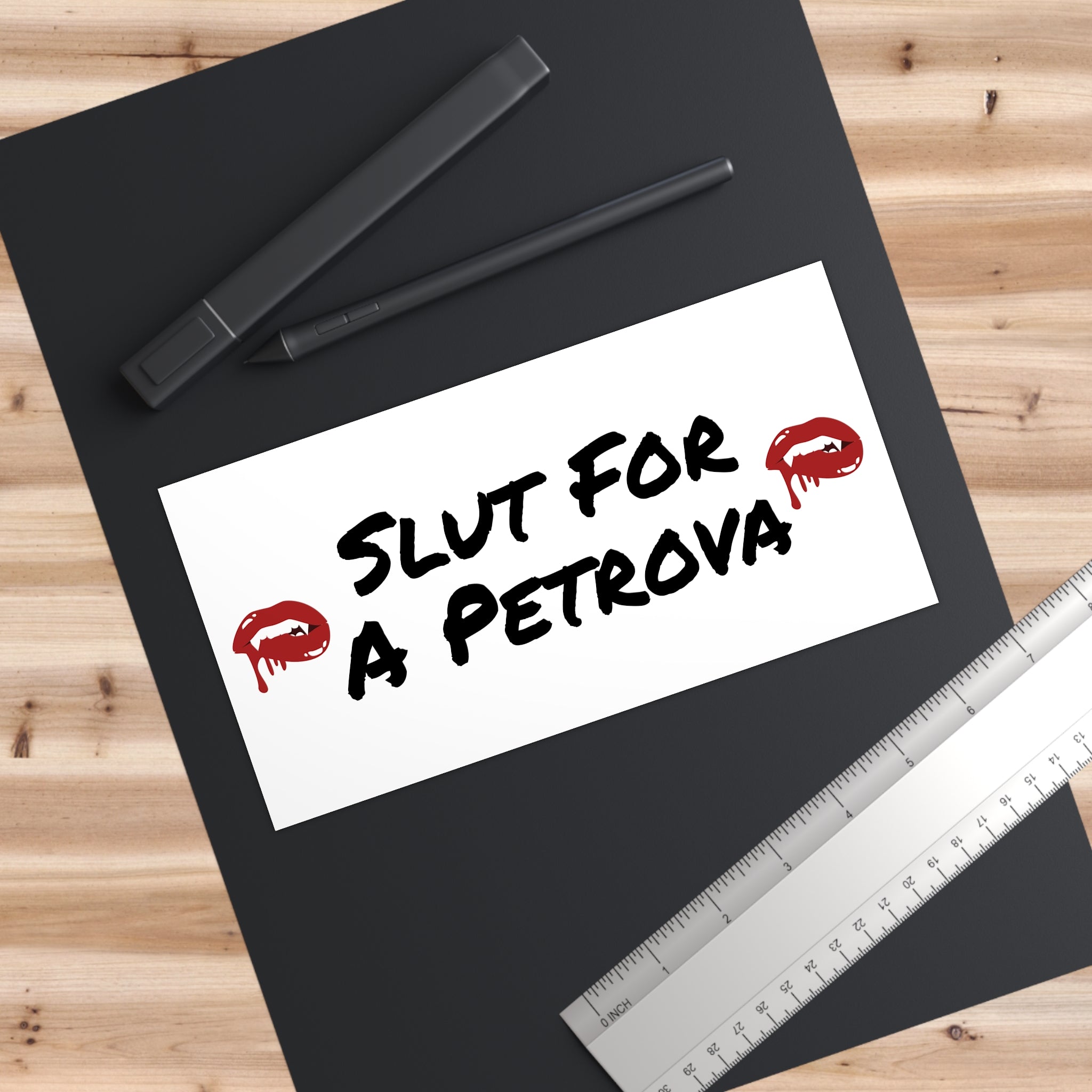 Bumper Sticker — "Slut for a Petrova" Graphic Sticker with Red Lip Prints