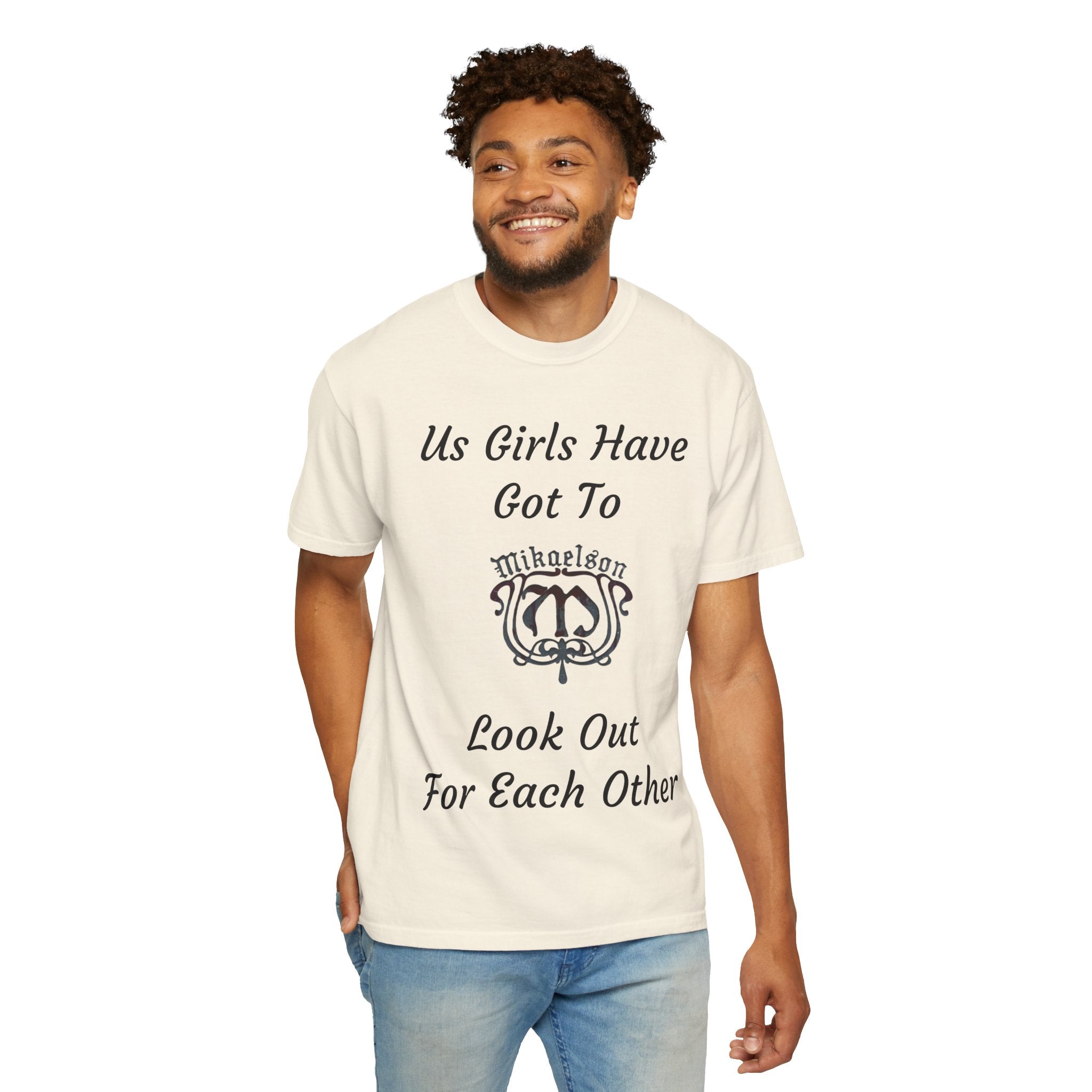 T‑Shirt — "Us Girls Have Got To Look Out For Each Other" Empowerment Tee — Rebekah Mikaelson — The Originals