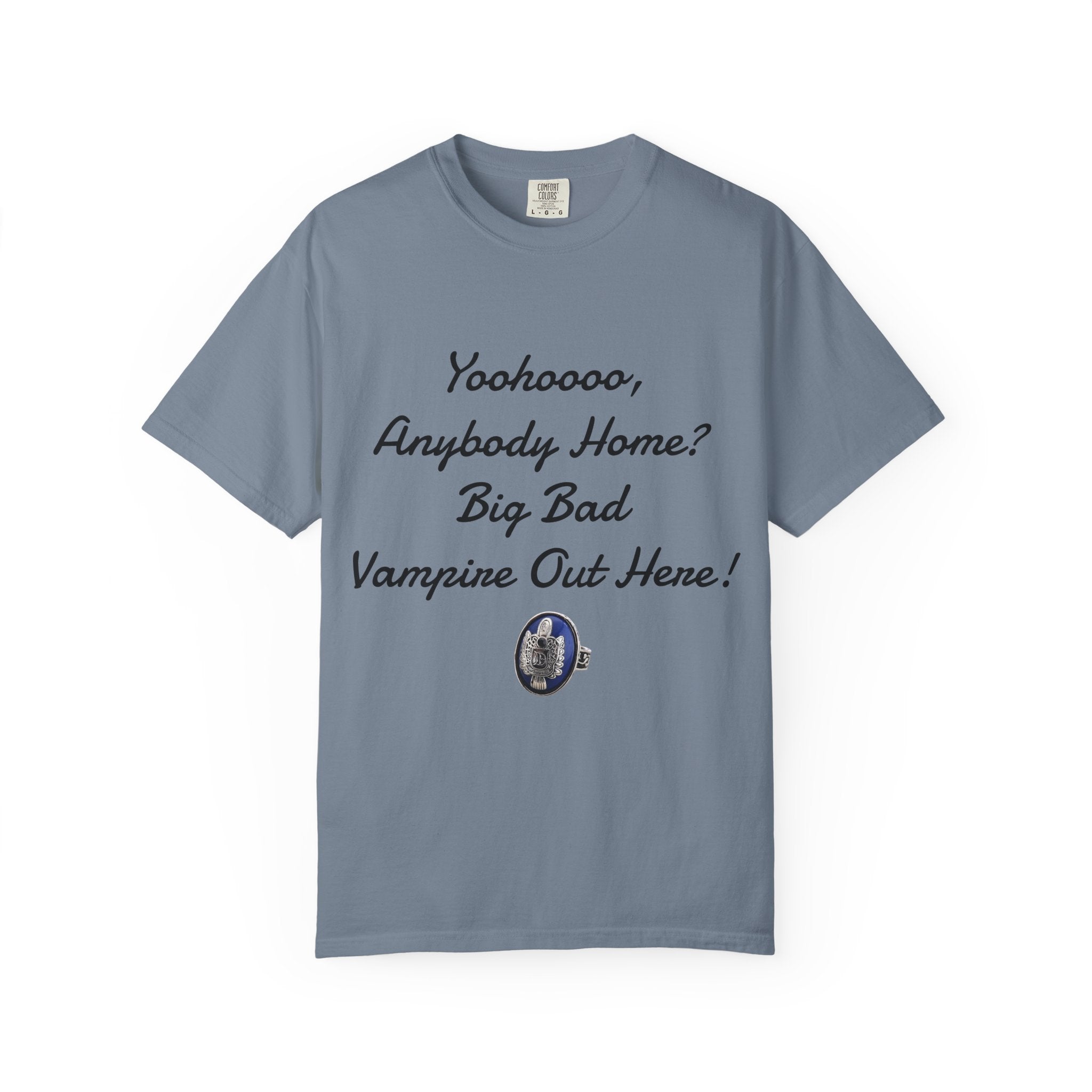 Damon Salvatore — TVD — Vampire Quote Tee — "Yoohooo, Anybody Home? Big Bad Vampire Out Here..." Shirt