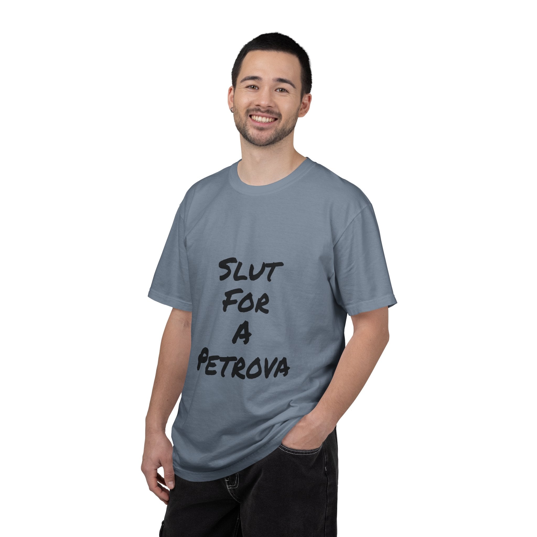 Slut For A Petrova-Unisex Garment-Dyed T-shirt