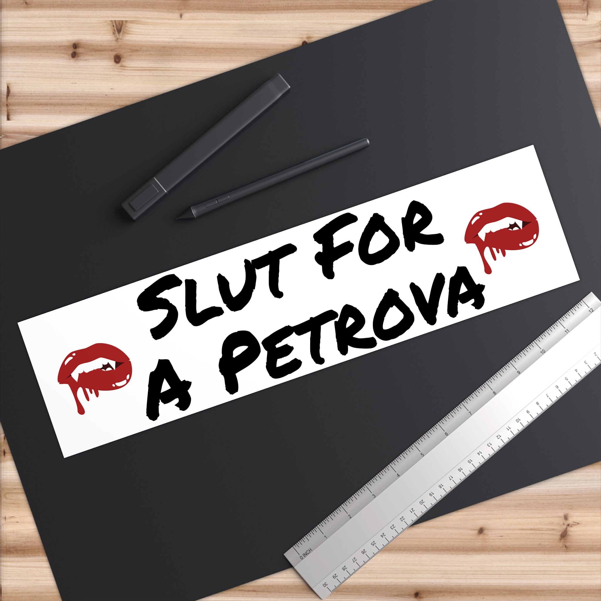 Bumper Sticker — "Slut for a Petrova" Graphic Sticker with Red Lip Prints