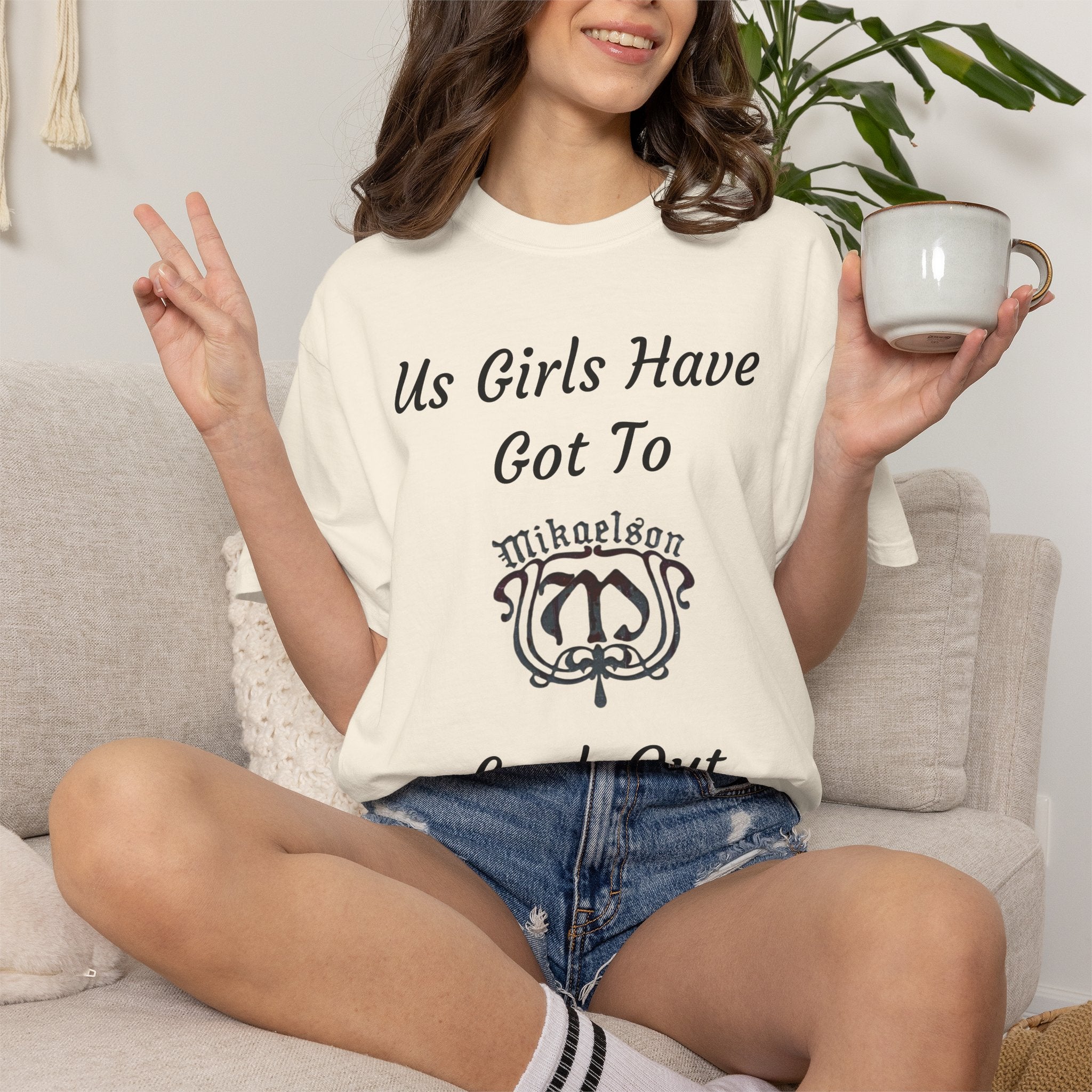 T‑Shirt — "Us Girls Have Got To Look Out For Each Other" Empowerment Tee — Rebekah Mikaelson — The Originals