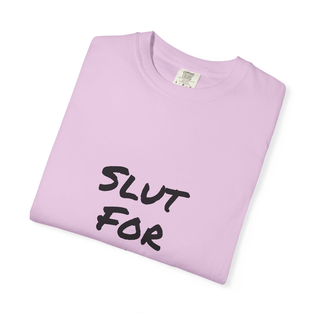 Slut For A Petrova-Unisex Garment-Dyed T-shirt
